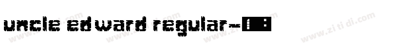 uncle edward regular字体转换
